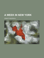 A Week in New York