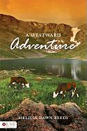 A Westward Adventure