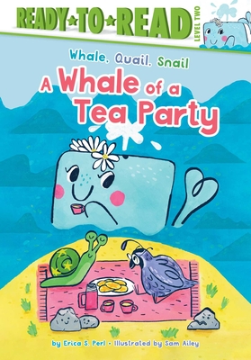 A Whale of a Tea Party - Perl, Erica S