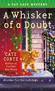 A Whisker of a Doubt: A Cat Cafe Mystery
