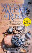 A Whisper of Roses - Medeiros, Teresa