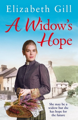 A Widow's Hope - Gill, Elizabeth