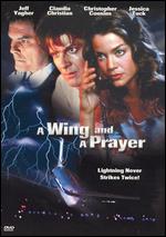 A Wing and a Prayer - Paul Wendkos