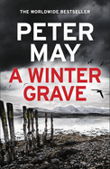 A Winter Grave: a chilling new mystery set in the Scottish highlands