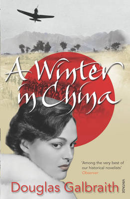 A Winter in China - Galbraith, Douglas