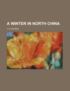 A Winter in North China