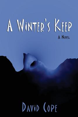 A Winter's Keep - Cope, David