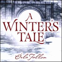 A Winter's Tale - Orla Fallon