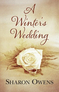 A Winter's Wedding - Owens, Sharon