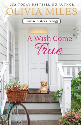 A Wish Come True - Miles, Olivia