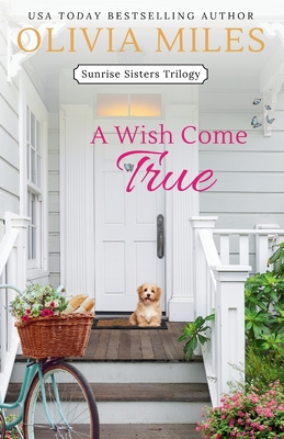 A Wish Come True - Miles, Olivia