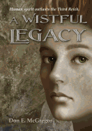 A Wistful Legacy