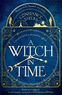 A Witch in Time: absorbing, magical and hard to put down