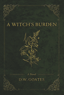 A Witch's Burden