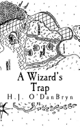 A Wizard's Trap