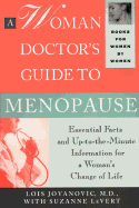 A Woman Doctor's Guide to Menopause - Jovanovic-Peterson, Lois, M.D.