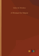 A Woman for Mayor