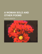 A Woman Sold and Other Poems