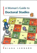 A Woman's Guide to Doctoral Studies