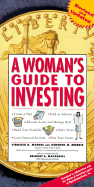 A Woman's Guide to Investing Revised - Morris, Virginia B, and Morris, Kenneth M, and Macaskill, Bridget A (Introduction by)