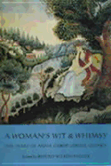A Woman's Wit and Whimsy: The 1833 Diary of Anna Cabot Lowell Quincy