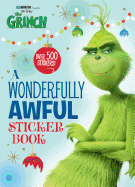 A Wonderfully Awful Sticker Book (Illumination's the Grinch)