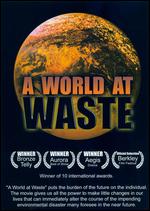 A World At Waste - Lynn Drzick