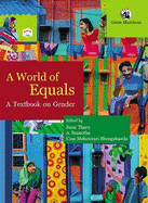 A World of Equals:: A Textbook on Gender