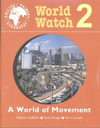 A World of Movement: Pupil Book 2