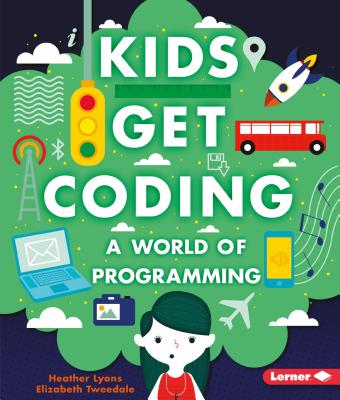 A World of Programming - Lyons, Heather, and Tweedale, Elizabeth