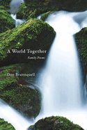 A World Together: Family Poems