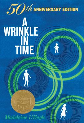 A Wrinkle in Time: 50th Anniversary Commemorative Edition: (Newbery Medal Winner) - L'Engle, Madeleine