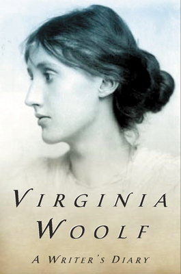 A Writer's Diary: The Virginia Woolf Library Authorized Edition - Woolf, Virginia