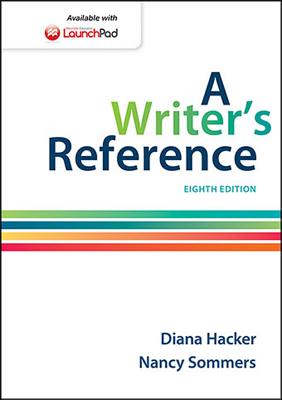 A Writer's Reference - Hacker, Diana, and Sommers, Nancy