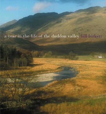 A Year in the Life of the Duddon Valley - Birkett, Bill (Photographer)