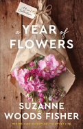 A Year of Flowers: A 4-In-1 Novella Collection