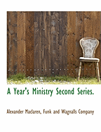 A Year's Ministry Second Series
