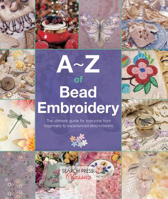 A-Z of Bead Embroidery - Bumpkin, Country (Compiled by)