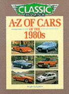 A-Z of Cars of the 1980's