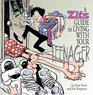 A Zits Guide to Living with Your Teenager: Volume 23