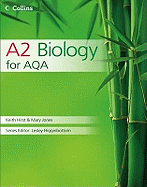 A2 Biology for AQA