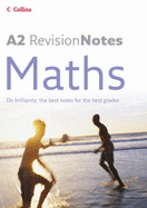 A2 Maths - Graham, Ted, and Berry, John, and Courcy, Jayne de (Other adaptation by)