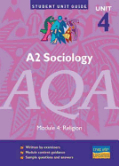 A2 Sociology AQA: Module 4: Religion