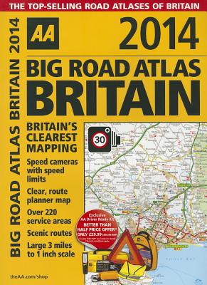 AA Big Road Atlas Britain - AA Publishing