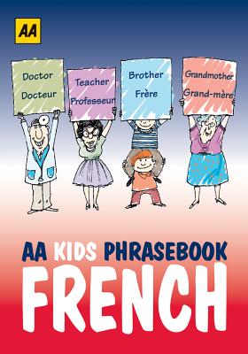 AA Phrasebook for Kids: French - AA Publishing