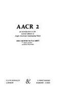 Aacr 2: An Introduction to the Second Edition of Anglo-American Cataloguing Rules - Hunter, Eric J