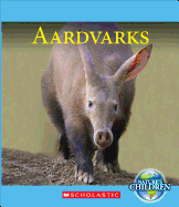 Aardvarks (Nature's Children)