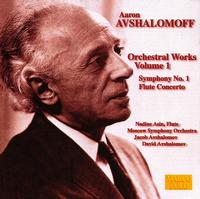Aaron Avshalomoff: Orchestral Works, Vol.1 - Nadine Asin (flute); Moscow State Symphony Orchestra