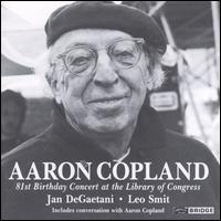 Aaron Copland: 81st Birthday Concert - Jan DeGaetani