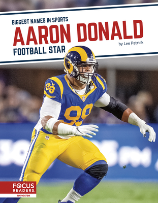 Aaron Donald: Football Star - Patrick, Lee